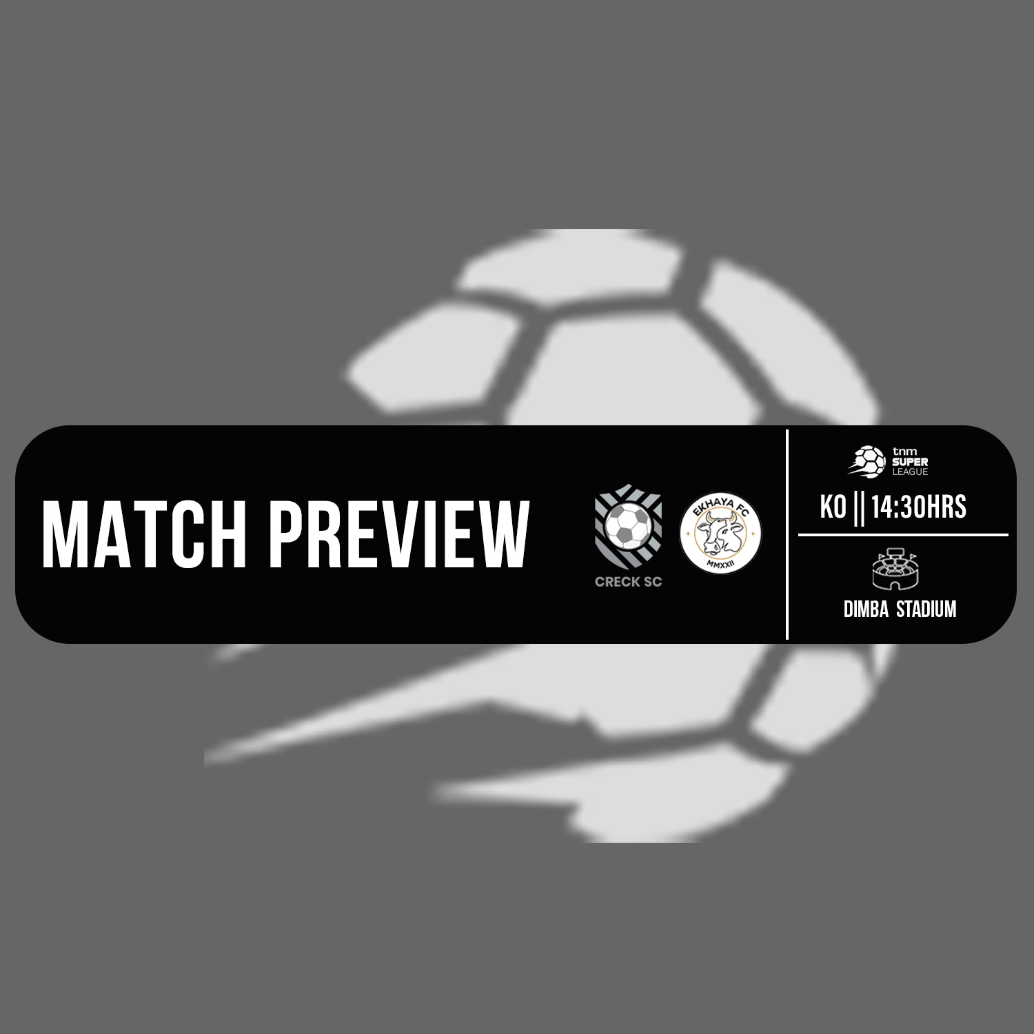 MATCH PREVIEW: Creck Sporting Club vs Ekhaya FC - Ekhaya FC